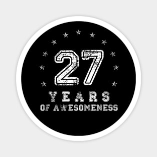 Vintage 27 years of awesomeness Magnet